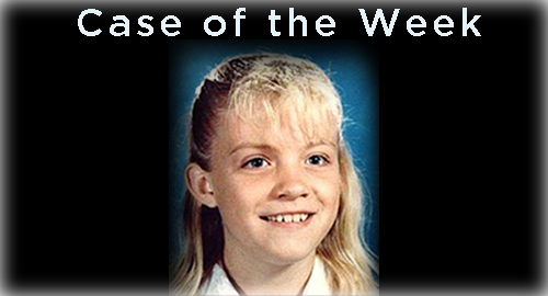 Young girl, text: Case of the Week