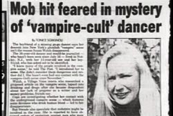 A newspaper clipping with the headline: Mob hit feared in mystery of 'vampire-cult' dancer.