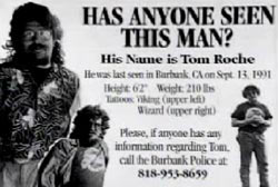 Missing persons flyer with 3 photos of Tom Roche that reads 'Has anyone seen this man?'