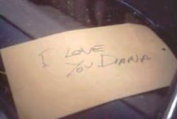 A close up on a note that reads 'I love you Diana,'