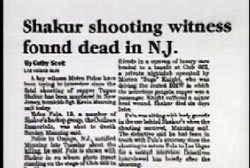 News Article titled Shakur shooting witness found dead in N.J.