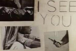 Threatening printed photos of a man with a knife, and a woman being choked, and trype that reads 'I See You'